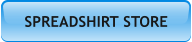 SPREADSHIRT STORE