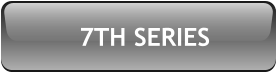 7TH SERIES